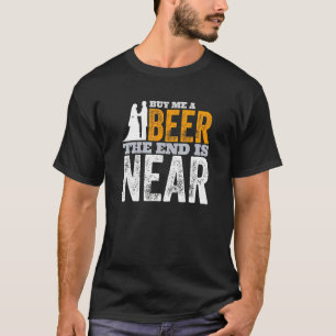Junggesellenabschied Bräutigam Kauf mir ein Bier D T-Shirt
