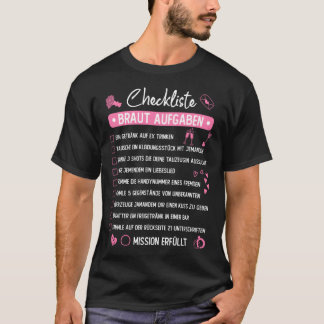 Junggesellenabschied Checkliste Braut Aufgaben JGA T-Shirt