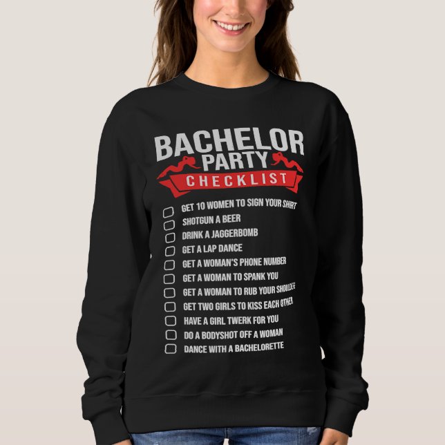 Junggesellenabschied-Checkliste für Hochzeitsfeier Sweatshirt (Vorderseite)