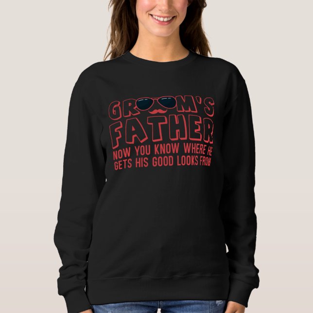 Junggesellenabschied des Brautvaters Sweatshirt (Vorderseite)