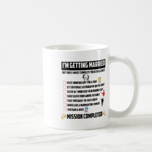 Junggesellenabschied Herausforderungen - Lustige B Kaffeetasse