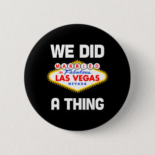 Junggesellenabschied in Vegas In Vegas geheiratet  Button
