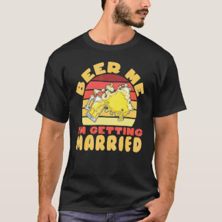 Junggesellenabschied Junggeselle Bier Ich heirate T-Shirt