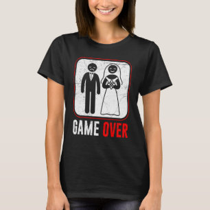 Junggesellenabschied Spiel Über Bräutigam Hochzeit T-Shirt