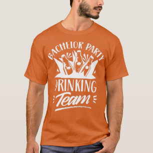 Junggesellenabschied Trinkteam Braut Bräutigam T-Shirt