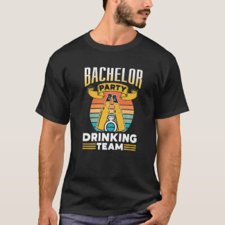 Junggesellenabschied Trinkteam Bräutigam Braut Pre T-Shirt