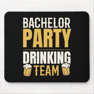 Junggesellenabschied Trinkteam Bräutigamsteam Bräu Mousepad