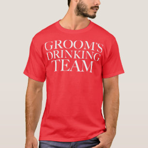 Junggesellenabschied Trinkteam Party Trauzeugen Ju T-Shirt