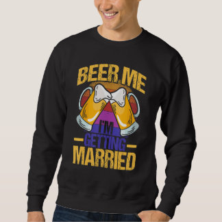 Junggesellenabschied Verlobung für Bräutigam 2 Sweatshirt