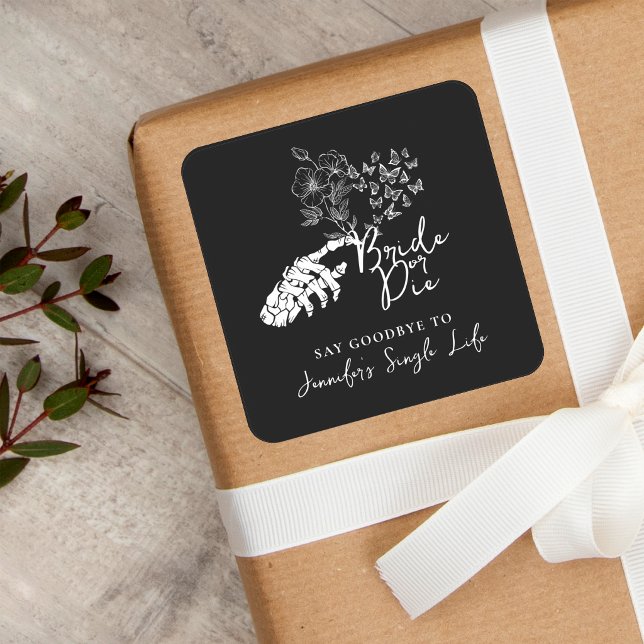 Junggesellinnen-Abschied Braut oder Stirb Gothic F Quadratischer Aufkleber (Von Creator hochgeladen)