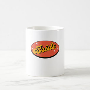 Junggesellinnen Abschieds T-Shirt Retro Braut Kaffeetasse