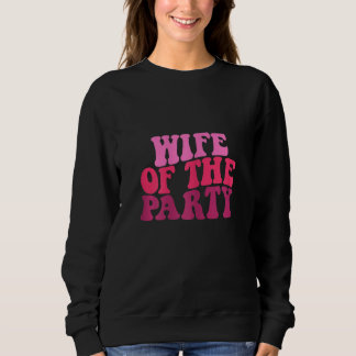 Junggesellinnen-Abschiedsparty Hochzeit Mädchen Br Sweatshirt