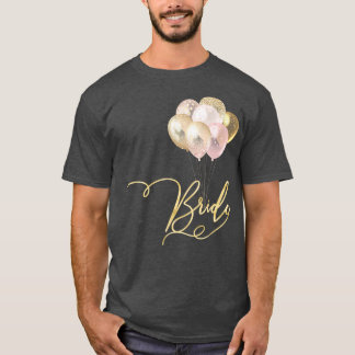 Junggesellinnen-Abschiedsparty-Team-Braut-Balloons T-Shirt