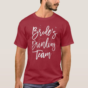 Junggesellinnen-Party-Shirt Trinkteam der Braut T-Shirt