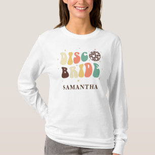 Junggesellinnenabschied Disco Braut Name T-Shirt