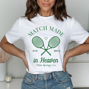 Junggesellinnenabschied im Tennisclub Match Made I T-Shirt