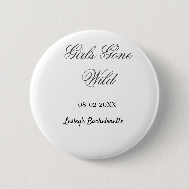 Junggesellinnenabschied Name Datum Braut Girls Gon Button (Vorderseite)