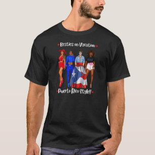 Junggesellinnenabschied Puerto Rico Mädchenreise B T-Shirt