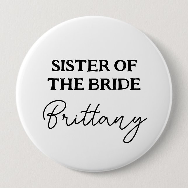 Junggesellinnenabschied Schwester Der Braut Schwar Button (Vorderseite)