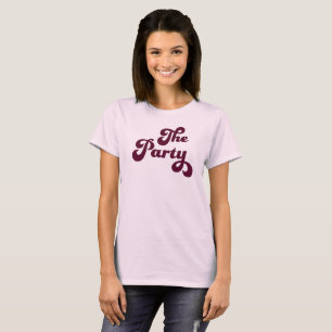 Junggesellinnenabschied T-Shirt "Frau der Party"