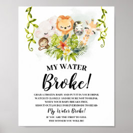 Jungle Animals Mein Wasser Broke Baby Duschzeichen Poster