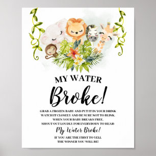 Jungle Animals Mein Wasser Broke Baby Duschzeichen Poster