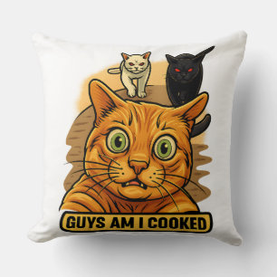Jungs, bin ich erledigt? Lustiges Katzen-Meme Pani Kissen