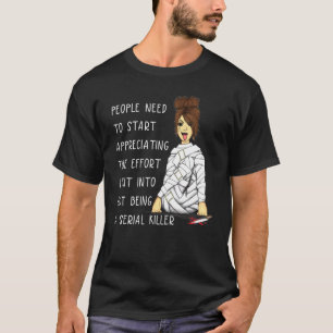 Jungs, die Mühen, die ich unternimmt, um nicht ser T-Shirt