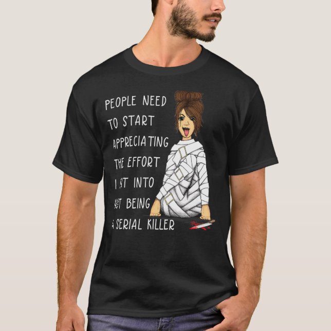 Jungs, die Mühen, die ich unternimmt, um nicht ser T-Shirt (Vorderseite)