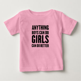 Jungs können alles, Mädchen können es besser mache Baby T-shirt