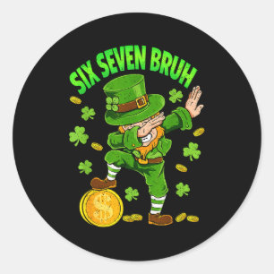 Jungs St. Patricks Day sechs sieben bruh 6 7 Heili Runder Aufkleber