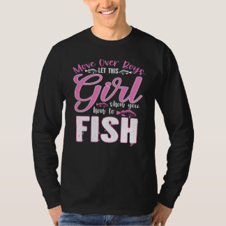 Jungs, tretet zur Seite, lasst dieses Mädchen euch T-Shirt