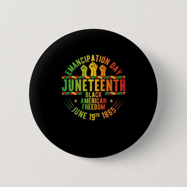 Jüngster Tag der Emanzipation schwarze Geschichte Button (Vorderseite)