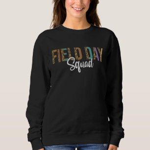 Jüngster Tag Squad Lehrer erster letzter Schultag Sweatshirt