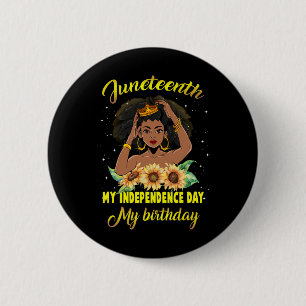 Jüngster Unabhängigkeitstag Mein Geburtstag schwar Button