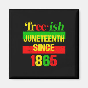 Juni 1865 Black History African American Freedom Magnet
