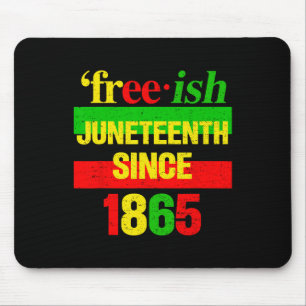 Juni 1865 Black History African American Freedom Mousepad