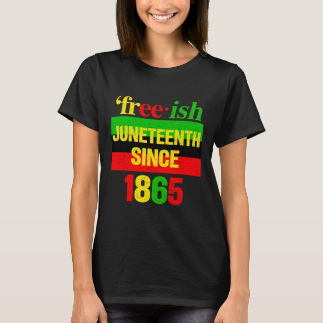 Juni 1865 Black History African American Freedom T-Shirt (Vorderseite)
