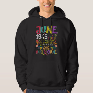 Juni 1945 Mädchen sind Sonnenschein 77 Jahre alt B Hoodie