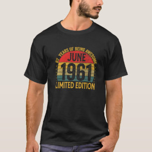 Juni 1961 62nd Tag 62 Jahre Phantastisches Geschen T-Shirt