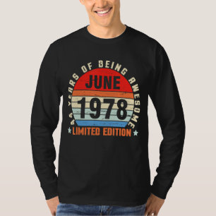 Juni 1978 Geburtstag 44 Jahre Phantastisch T-Shirt