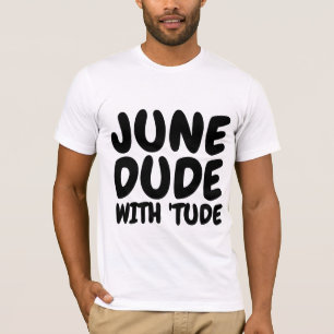 JUNI Geburtstags-T-Shirts für Männer T-Shirt