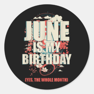 Juni ist Geburtstag Der Ganze Monat Japanisch Runder Aufkleber