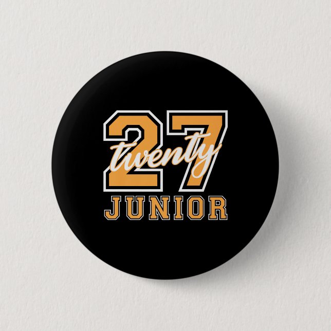 Junior Class 2027 Abschluss Zurück zur Schule Oran Button (Vorderseite)