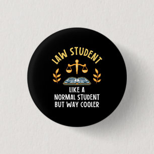 Jurastudenten sind Cooler Button