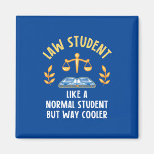 Jurastudenten sind Cooler Magnet