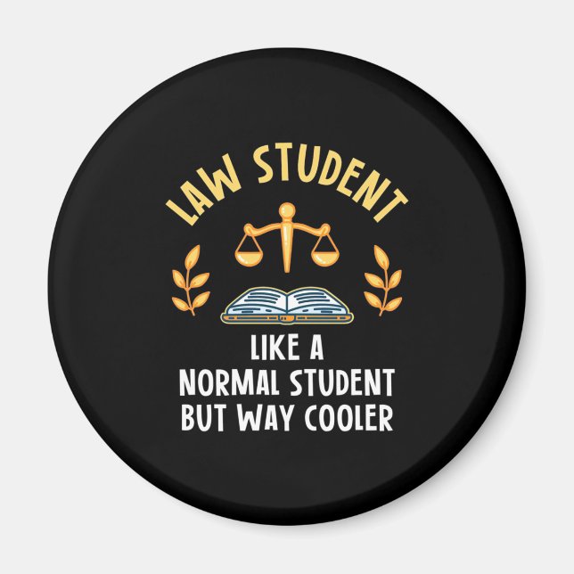 Jurastudenten sind Cooler Magnet (Vorne)