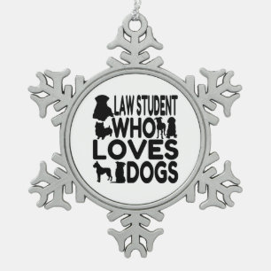 Jurastudentin, der Hunde Liebe Schneeflocken Zinn-Ornament