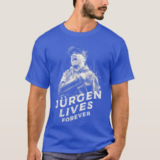 Jurgen lebt für immer T-Shirt