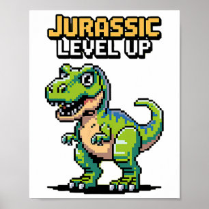 Juric Level Up Pixel Dinosaur Retro-Spieler  Poster